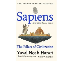 KNYGA Yuval Noah Harari Sapiens A Graphic History, Volume 2, The Pillars of Civilization