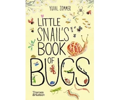 KNYGA Yuval Zommer Little Snail's Book of Bugs