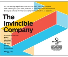 KNYGA Yves Pigneur Invincible Company, How to Constantly Reinvent Your Organization with Inspiration From the World's Best Business Models