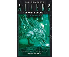 KNYGA Yvonne Navarro Complete Aliens Omnibus: Volume Four (Music of the Spears, Berserker)