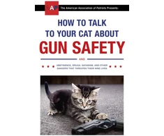KNYGA Zachary Auburn How to Talk to Your Cat About Gun Safety