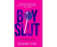 KNYGA Zachary Zane Boyslut, A Memoir and Manifesto