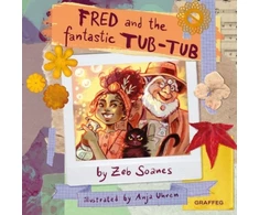 KNYGA Zeb Soanes Fred and the Fantastic Tub-Tub