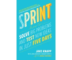 KNYGA John Sprint, the bestselling guide to solving business problems and testing new ideas the Silicon Valley way