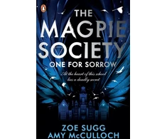 KNYGA Zoe Sugg and Amy McCulloch Magpie Society: One for Sorrow