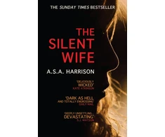KNYGA A. A. S. A. Harrison Silent Wife: The gripping bestselling novel of betrayal, revenge and murder…