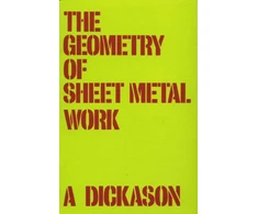 KNYGA A Dickason Geometry of Sheet Metal Work, The