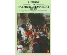 KNYGA A. J. P. Taylor Habsburg Monarchy 1809-1918