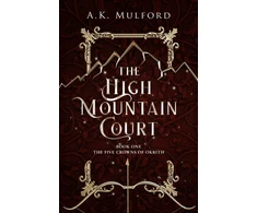 KNYGA A K Mulford High Mountain Court