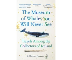 KNYGA A Kendra Greene Museum of Whales You Will Never See