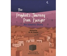 KNYGA A M Dassu Reading Planet KS2: The Prophet's Journey from Danger: An Islamic Story - Mercury/Brown
