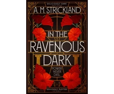 KNYGA A M Strickland In the Ravenous Dark