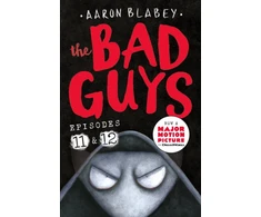 KNYGA Aaron Blabey Bad Guys: Episode 11&amp;12