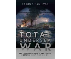 KNYGA Aaron S Hamilton Total Undersea War