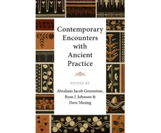 KNYGA Abraham Jacob Greenstine Contemporary Encounters with Ancient Practice