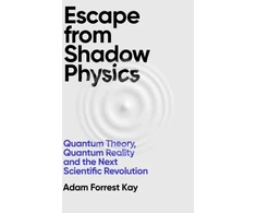 KNYGA Adam Forrest Kay Escape From Shadow Physics