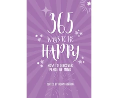 KNYGA Adam Gordon 365 Ways to Be Happy