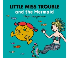 KNYGA Adam Hargreaves Little Miss Trouble and the Mermaid