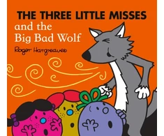 KNYGA Adam Hargreaves Three Little Misses and the Big Bad Wolf
