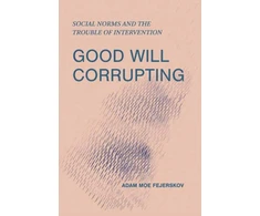 KNYGA Adam Moe Fejerskov Good Will Corrupting