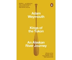 KNYGA Adam Weymouth Kings of the Yukon
