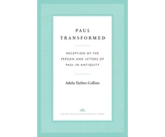 KNYGA Adela Yarbro Collins Paul Transformed
