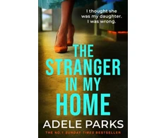 KNYGA Adele Parks Stranger In My Home