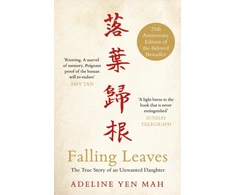 KNYGA Adeline Yen Mah Falling Leaves Return to Their Roots