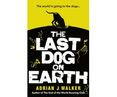 KNYGA Adrian J Walker Last Dog on Earth