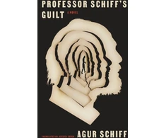 KNYGA Agur Schiff Professor Schiff's Guilt