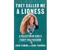 KNYGA Ahed Tamimi They Called Me a Lioness