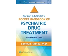KNYGA AHMAD Kaplan and Sadock’s Pocket Handbook of Psychiatric Drug Treatment