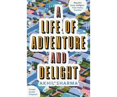 KNYGA Akhil Sharma Life of Adventure and Delight