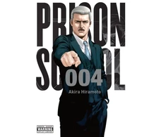 KNYGA Akira Hiramoto Prison School, Vol. 4