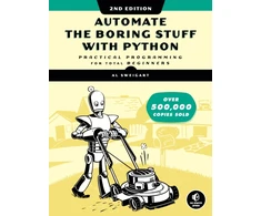 KNYGA Al Sweigart Automate the Boring Stuff with Python, 2nd Edition, Practical Programming for Total Beginners