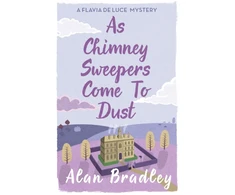 KNYGA Alan Bradley As Chimney Sweepers Come To Dust