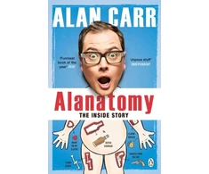 KNYGA Alan Carr Alanatomy, The Inside Story
