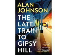 KNYGA Alan Johnson Late Train to Gipsy Hill