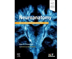 KNYGA Alan R Crossman Neuroanatomy: Illustrated Colour Text