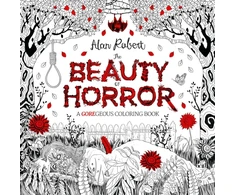 KNYGA Alan Robert The Beauty of Horror 1: A GOREgeous Coloring Book