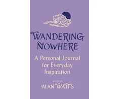 KNYGA Alan Watts Wandering Nowhere