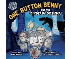 KNYGA Alan Windram One Button Benny and the Dinosaur Dilemma
