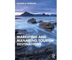 KNYGA Alastair M Morrison Marketing and Managing Tourism Destinations