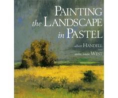 KNYGA Albert Handell Painting the Landscape in Pastel