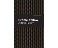 KNYGA Aldous Huxley Crome Geltona