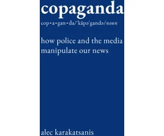 KNYGA Alec Karakatsanis Copaganda