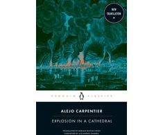 KNYGA Alejo Carpentier Explosion in a Cathedral