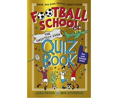 KNYGA Alex Bellos Football School: The Greatest Ever Quiz Book
