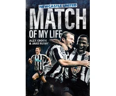 KNYGA Alex Crook Newcastle United Match of My Life