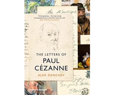 KNYGA Alex Danchev Letters of Paul Cezanne